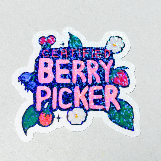 Certified Berry Picker Holographic Sticker – Cute Forager Waterproof Vinyl Decal